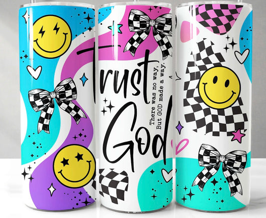 Trust God Tumbler